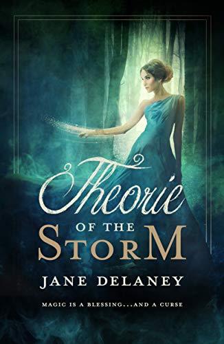 Theorie of the Storm (The Forgotten Fae Book 1) by Jane Delaney - LitNuts.com