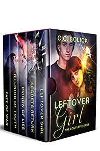 Leftover Girl: The Complete Series by C.C. Bolick - LitNuts.com