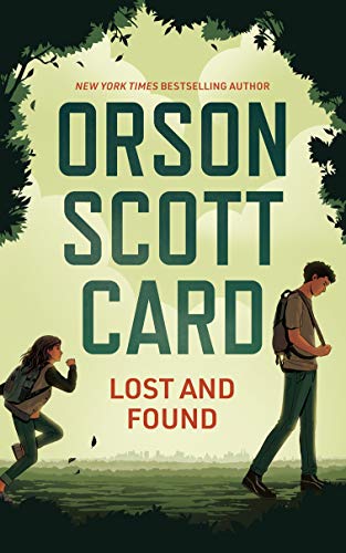 Lost and Found by Orson Scott Card - LitNuts.com