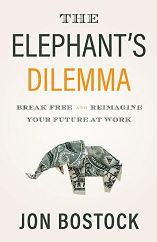 The Elephant’s Dilemma by Jon Bostock - LitNuts.com