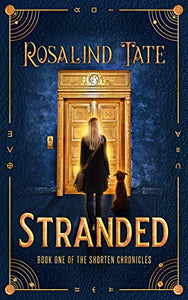 Stranded (The Shorten Chronicles Book 1) by Rosalind Tate - LitNuts.com