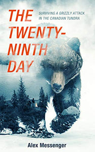 The Twenty-Ninth Day by Alex Messenger - LitNuts.com