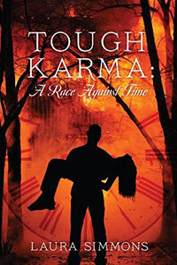 Tough Karma: A Race Against Time by Laura Simmons - LitNuts.com