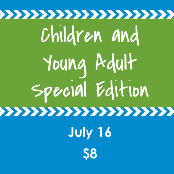 Children and Young Adult Special Edition - July 16, 2023
