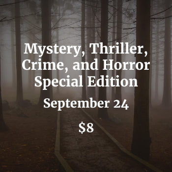 Mystery, Thriller, Crime, and Horror Special Edition - September 24, 2023